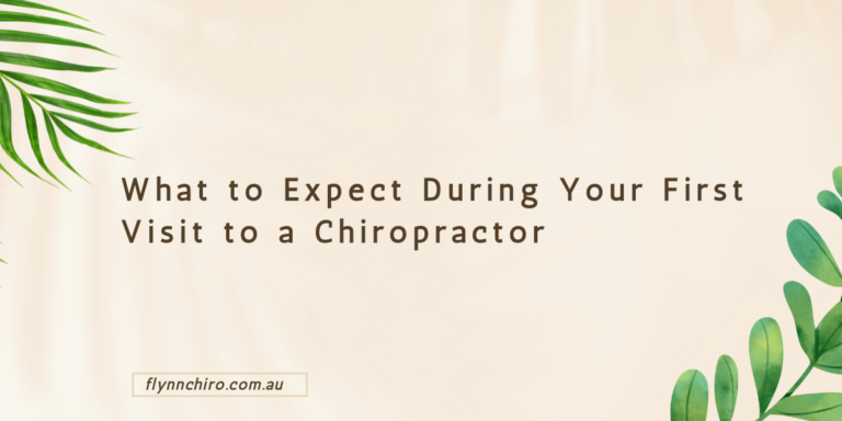 What to Expect During Your First Visit to a Chiropractor