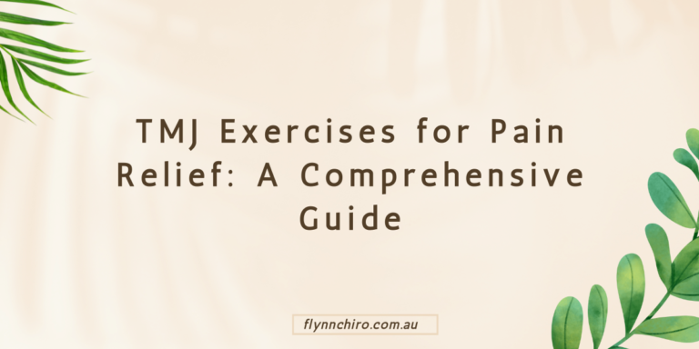 TMJ Exercises for Pain Relief: A Comprehensive Guide