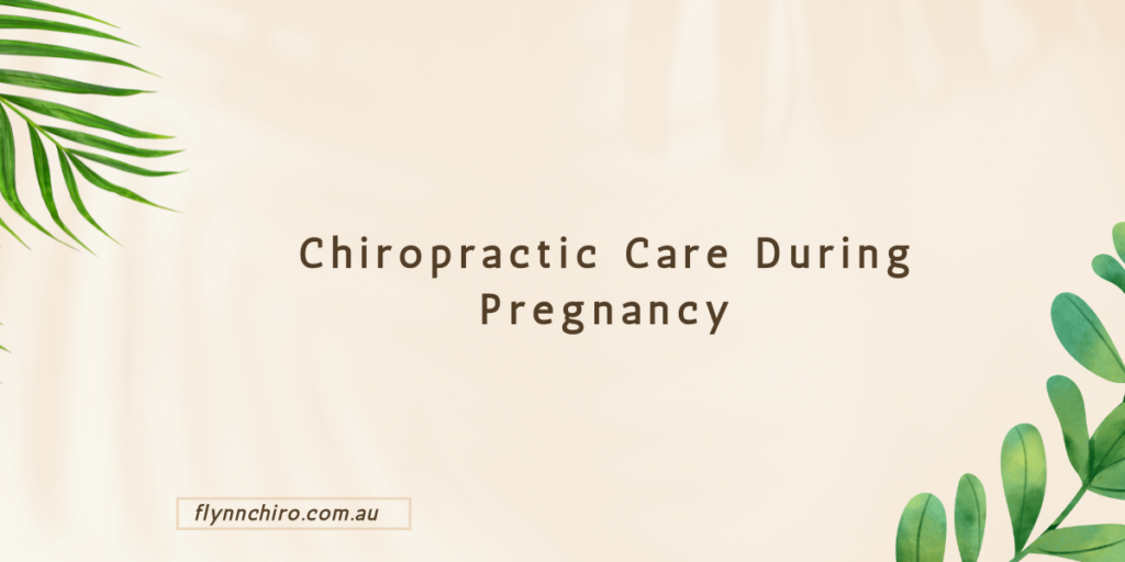 Chiropractic Care During Pregnancy